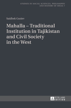 Mahalla – Traditional Institution in Tajikistan