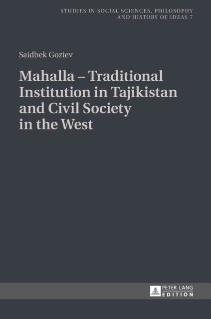 Mahalla – Traditional Institution in Tajikistan