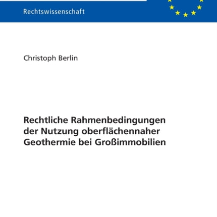 Rechtliche Rahmenbedingungen der Nutzung