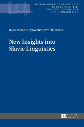 New Insights into Slavic Linguistics