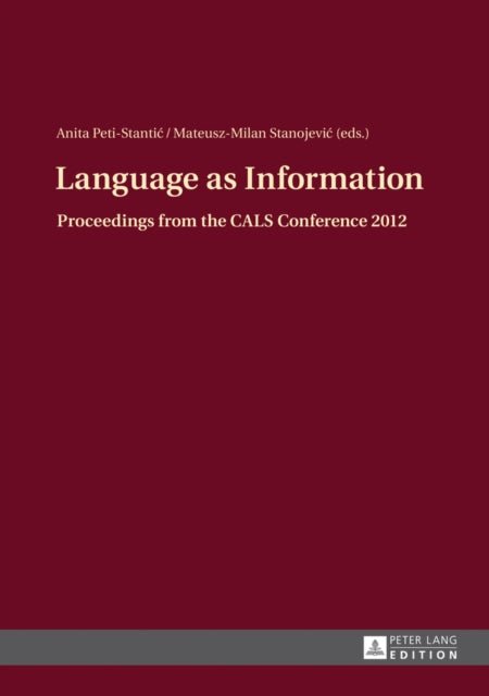 Language as Information: Proceedings from the