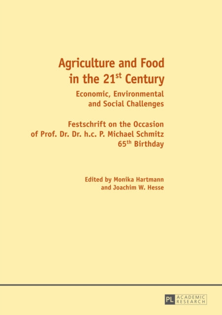 Agriculture and Food in the 21 st  Century: