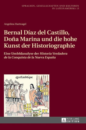 Bernal Díaz del Castillo, Doña Marina und die