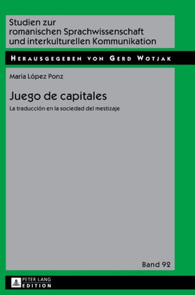 Juego de capitales: La traducción en la sociedad