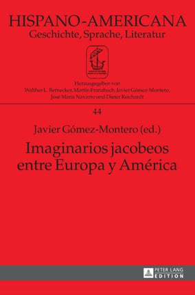 Imaginarios jacobeos entre Europa y América: