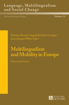 Multilingualism and Mobility in Europe: Policies