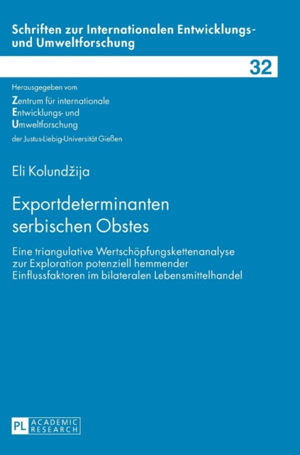 Exportdeterminanten serbischen Obstes: Eine