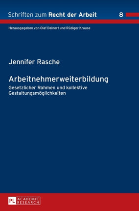Arbeitnehmerweiterbildung: Gesetzlicher Rahmen