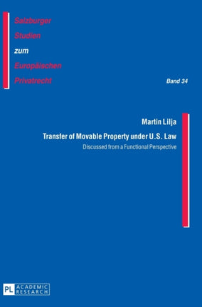 Transfer of Movable Property under U.S. Law: