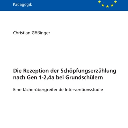 Die Rezeption der Schoepfungserzaehlung nach Gen