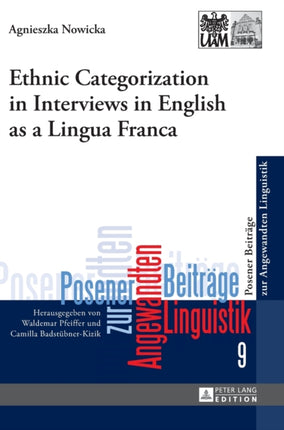 Ethnic Categorization in Interviews in English as