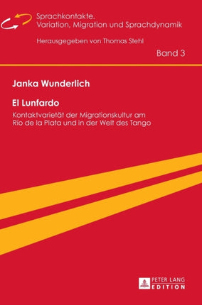 El Lunfardo: Kontaktvarietaet der