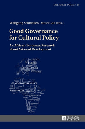 Good Governance for Cultural Policy: An