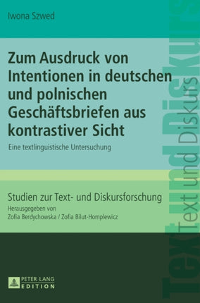 Zum Ausdruck von Intentionen in deutschen und