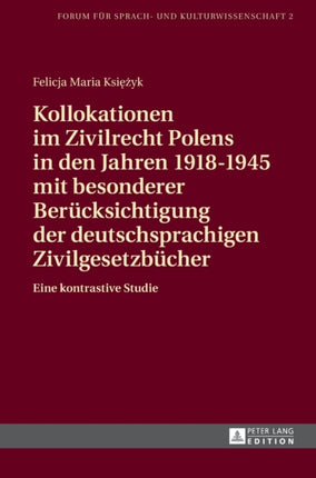 Kollokationen im Zivilrecht Polens in den Jahren