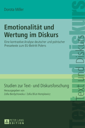 Emotionalitaet und Wertung im Diskurs: Eine