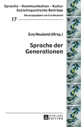 Sprache der Generationen: 2., aktualisierte