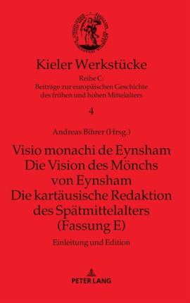 Visio monachi de Eynsham. Die Vision des Moenchs