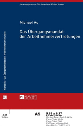 Das Uebergangsmandat der Arbeitnehmervertretungen
