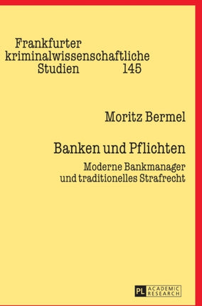 Banken und Pflichten: Moderne Bankmanager und