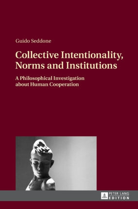 Collective Intentionality, Norms and