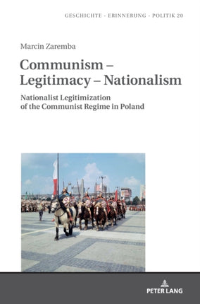 Communism – Legitimacy – Nationalism: Nationalist