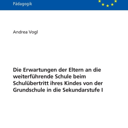 Die Erwartungen der Eltern an die weiterfuehrende