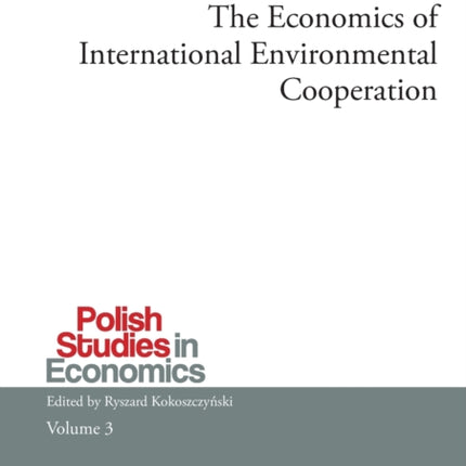 The Economics of International Environmental