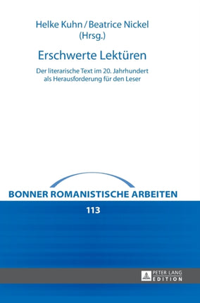 Erschwerte Lektueren: Der literarische Text im