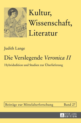 Die Verslegende Veronica II: Hybridedition Und