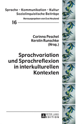 Sprachvariation Und Sprachreflexion in