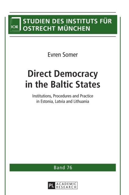 Direct Democracy in the Baltic States: