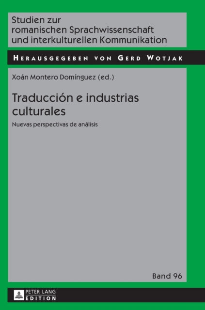 Traducciaon e Industrias Culturales: Nuevas