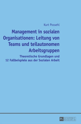 Management in sozialen Organisationen: Leitung