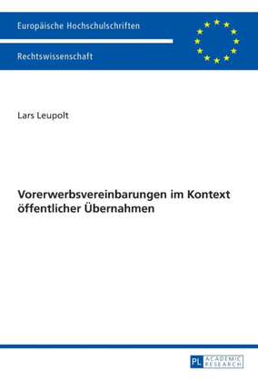 Vorerwerbsvereinbarungen im Kontext oeffentlicher