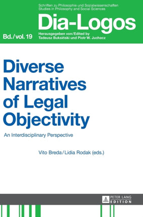 Diverse Narratives of Legal Objectivity: An