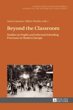 Beyond the Classroom: Studies on Pupils and
