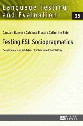Testing ESL Sociopragmatics: Development and
