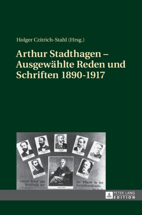 Arthur Stadthagen - Ausgewaehlte Reden und