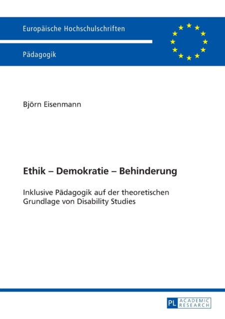 Ethik - Demokratie - Behinderung: Inklusive