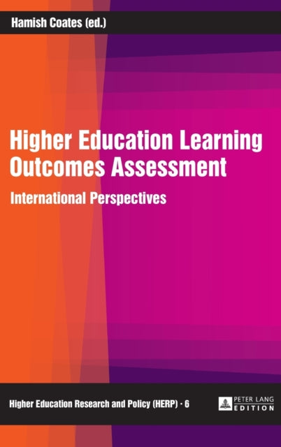 Higher Education Learning Outcomes Assessment: International Perspectives