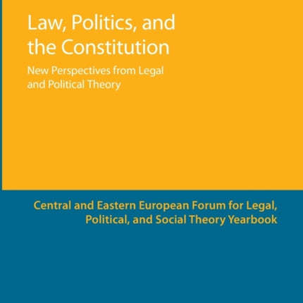 Law, Politics, and the Constitution: New