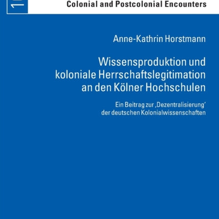 Wissensproduktion und koloniale