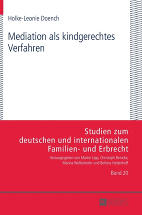 Mediation ALS Kindgerechtes Verfahren