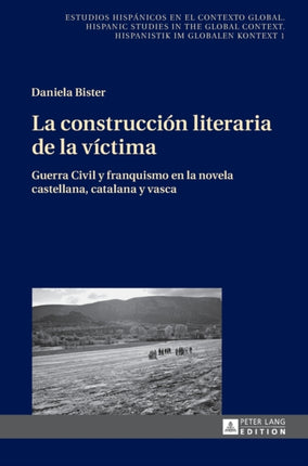 La construcción literaria de la víctima: Guerra