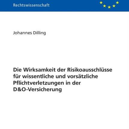 Die Wirksamkeit der Risikoausschluesse fuer