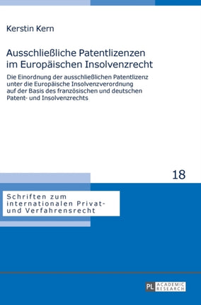 Ausschließliche Patentlizenzen im Europaeischen
