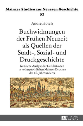 Buchwidmungen Der Freuhen Neuzeit Als Quellen Der