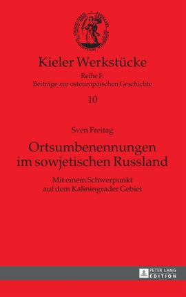 Ortsumbenennungen im sowjetischen Russland: Mit