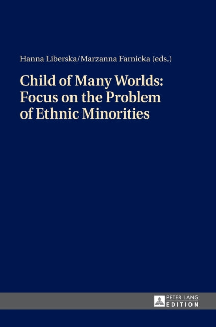 Child of Many Worlds: Focus on the Problem of